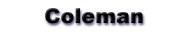 Coleman items are stocked by Geoff